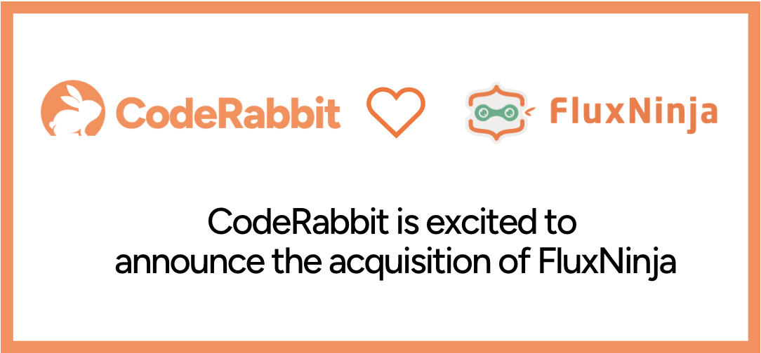 FluxNinja joins CodeRabbit